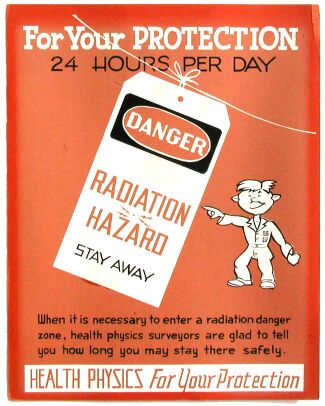 Health Physics for your protection.